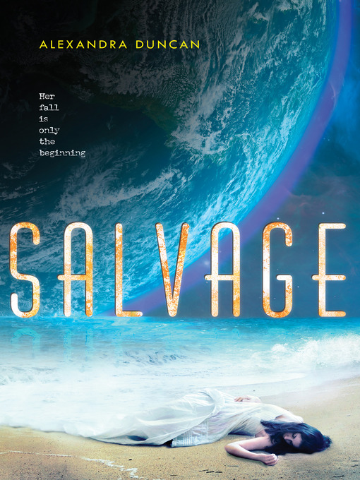 Title details for Salvage by Alexandra Duncan - Wait list